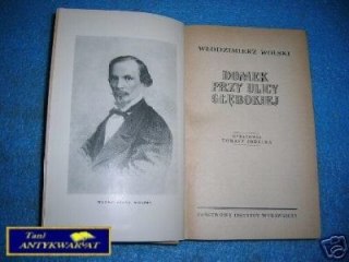 DOMEK PRZY ULICY GŁĘBOKIEJ - W.Wolski