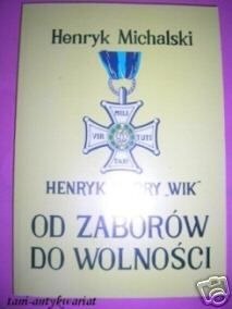 HENRYK HARRY WILK - OD ZABORÓW DO...