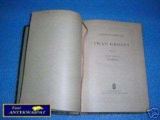IWAN GROŹNY KS.I WYPRAWA - W.Kostylew