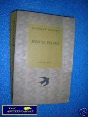 JESZCZE POLSKA - S.Zieliński