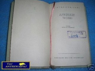JUTRZEJSZE TROSKI - W. Koniecki