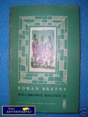 KOLUMBOWIE ROCZNIK 20 TOM II - R.Bratny