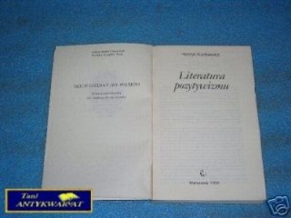 LITERATURA POZYTYWIZMU - H.Markiewicz