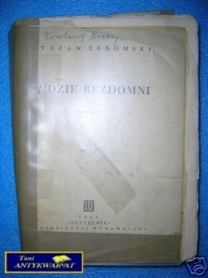 LUDZIE BEZDOMNI - S.Żeromski
