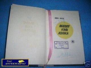 MĄDRY KRÓL ASIOKA - A.Garlicki