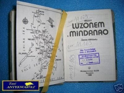 MIEDZY LUZONEM A MINDANAO - J. Wolniewicz