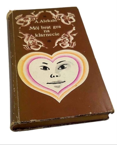 MÓJ BRAT GRA NA KLARNECIE - A. Aleksin
