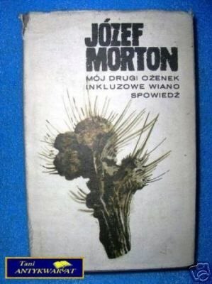 MÓJ DRUGI OŻENEK 2 - J. Morton