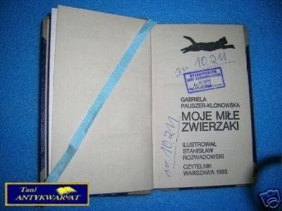 MOJE MIŁE ZWIERZAKI - G. Pauszer-Klonowska