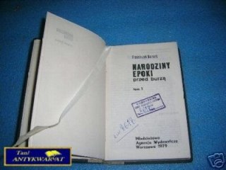 NARODZINY EPOKI PRZED BURZĄ - F. Bernaś