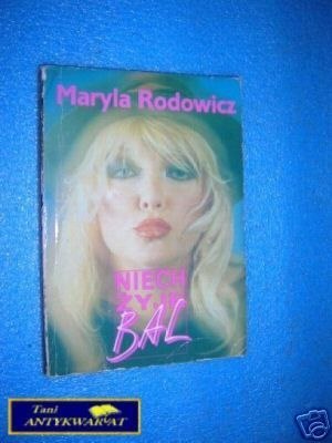 NIECH ŻYJE BAL - M.Rodowicz