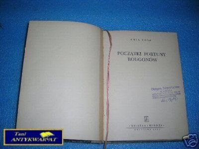 POCZĄTKI FORTUNY ROUGONÓW - E.Zola