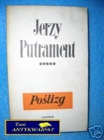 PÓŁ WIEKU T.5 - POŚLIZG - J.Putrament