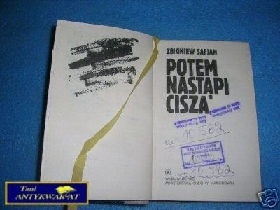 POTEM NASTĄPI CISZA - Z.Safjan