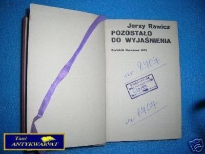 POZOSTAŁO DO WYJAŚNIENIA - J.Rawicz