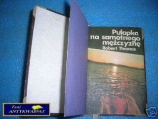 PUŁAPKA NA SAMOTNEGO MĘŻCZYZNĘ - R.Thomas