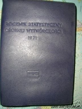 ROCZNIK STATYSTYCZNY DOBREJ WYTWÓRCZOŚCI 1971