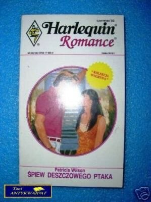 ŚPIEW DESZCZOWEGO PTAKA - P. Wilson ŚPIEW DESZCZOWEGO PTAKA - P. Wilson