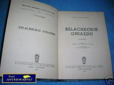 SZLACHECKIE GNIAZDO - I.Turgeniew