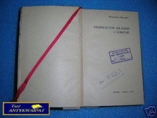 TROPIKALNYM SZLAKIEM 2 KORPUSU - A.Olszewski