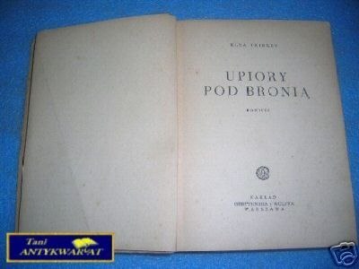 UPIORY POD BRONIĄ - E.Triolet