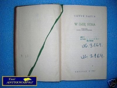 W IMIĘ SYNA - H.Bazin