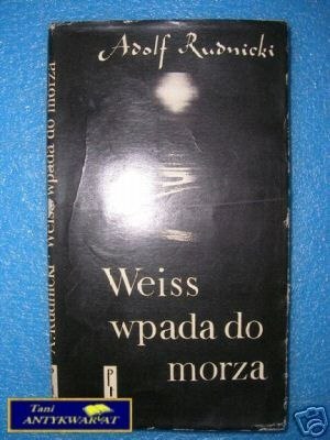 WEISS WPADA DO MORZA - A.Rudnicki