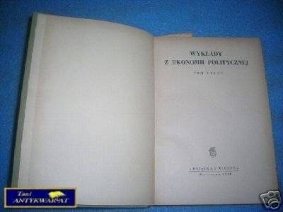 WYKŁADY Z EKONOMII POLITYCZNEJ T. II WYKŁADY Z EKONOMII POLITYCZNEJ T. II