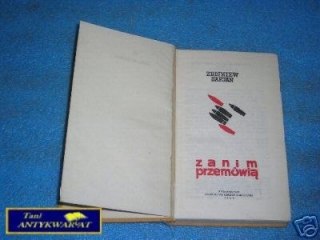 ZANIM PRZEMÓWIĄ - Z.Safjan