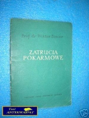 ZATRUCIA POKARMOWE - W.Bincer