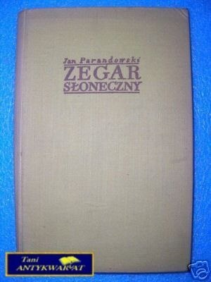 ZEGAR SŁONECZNY - J.Parandowski