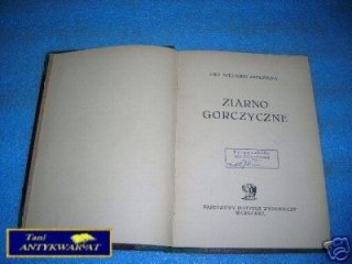 ZIARNO GORCZYCZNE - E.Szelburg Zarembina
