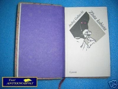 ZŁOTA KOBIETA - A.Guliaszki ZŁOTA KOBIETA - A.Guliaszki