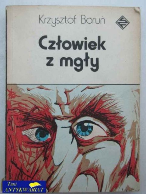 CZŁOWIEK Z MGŁY