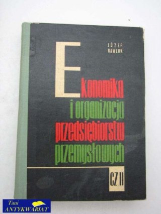 EKONOMIKA I ORGANIZACJA PRZEDSIĘBIORSTW PRZEMYSŁOWYCH..