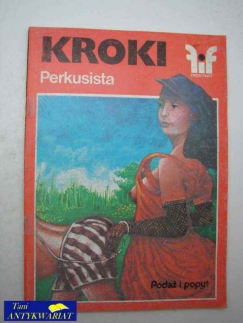FIKCJE I FAKTY-KROKI, PERKUSISTA, PODAŻ I POPYT