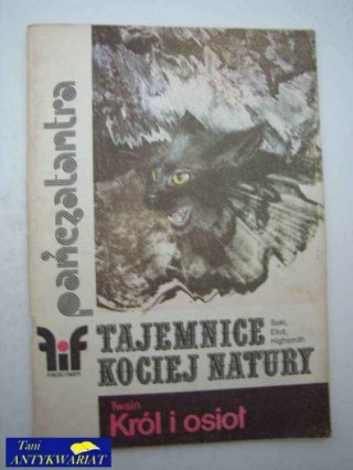 FIKCJE I FAKTY-PAŃCZATRANTRA, TAJEMNICE KOCIEJ NATURY
