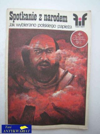 FIKCJE I FAKTY-SPOTKANIE Z NARODEM