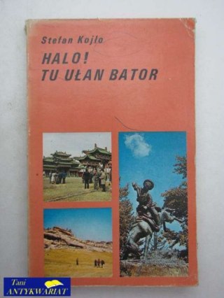 HALO! TU UŁAN BATOR
