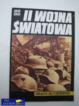 II WOJNA ŚWIATOWA-KRACH BLITZKRIEGU