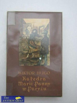 Katedra Marii panny w Paryżu tom2
