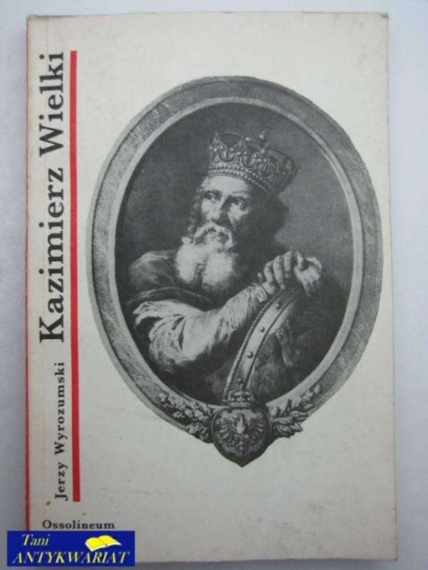 Kazimierz WIELKI