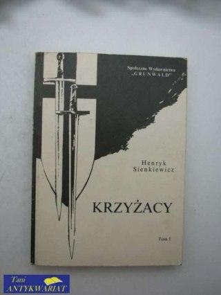 Krzyżacy tom1