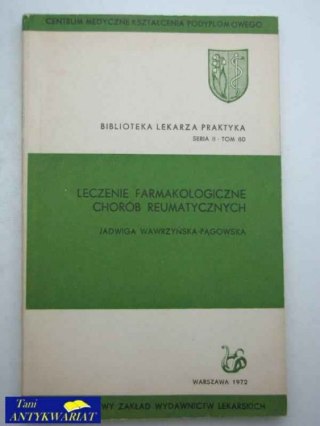 LECZENIE FARMAKOLOGICZNE CHORÓB REUMATYCZNYCH