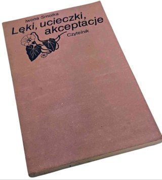 LĘKI, UCIECZKI, ADAPTACJE