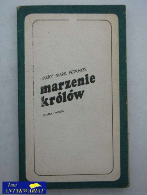 MARZENIE KRÓLÓW