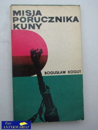 MISJA PORUCZNIKA KUNY
