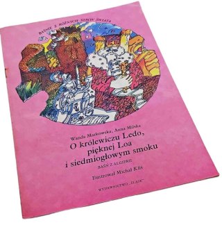 O KRÓLEWICZU LEDO PIĘKNEJ LOA I SIEDMIOGŁOWYM SMOKU