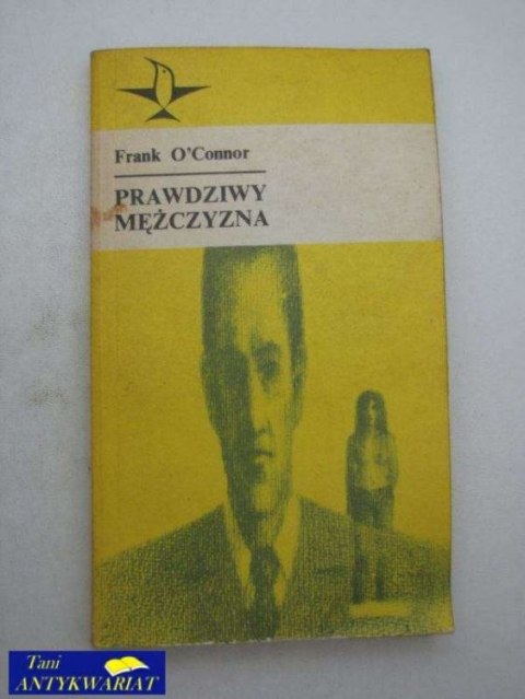 PRAWDZIWY MĘŻCZYZNA