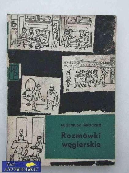 ROZMÓWKI WĘGIERSKIE